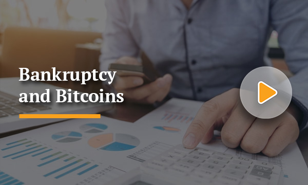 Bankruptcy and Bitcoins